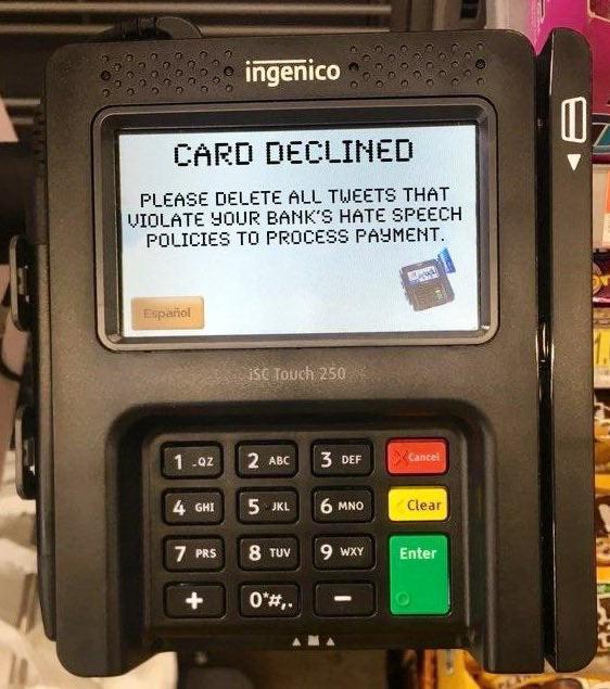 ingenico CARD DECLINED PLEASE DELETE ALL TWEETS THAT VIOLATE YOUR BANK'S HATE SPEECH POLICIES TO PROCESS PAYMENT. Espariol iSC Touch 250. 1-02 2 ABC 5 DEF 4 GHI 5 JKL 6 MNO Clear PRS 8 TUV 9 WxY Enter + 0**,-