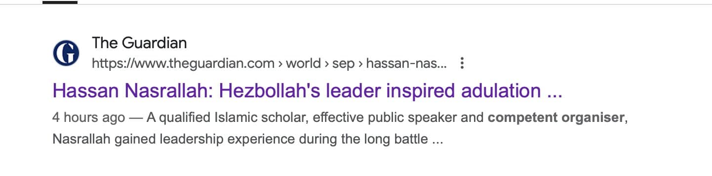 G The Guardian https://www.theguardian.com > world > sep >hassan-nas. Hassan Nasrallah: Hezbollah's leader inspired adulation ... 4 hours ago - A qualified Islamic scholar, effective public speaker and competent organiser, Nasrallah gained leadership experience during the long battle ...