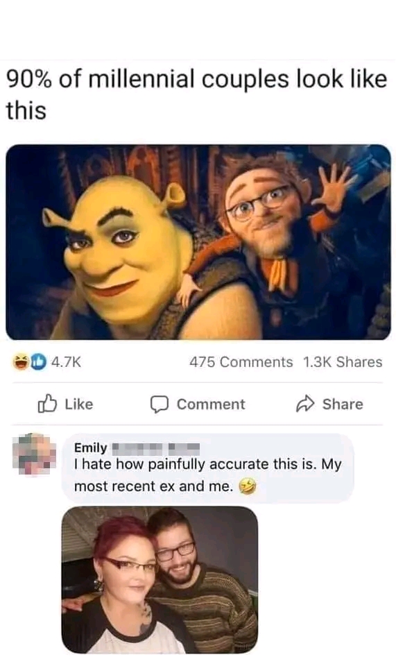 90% of millennial couples look like this 4.7K Like 475 Comments 1.3K Shares Comment Share Emily I hate how painfully accurate this is. My most recent ex and me.