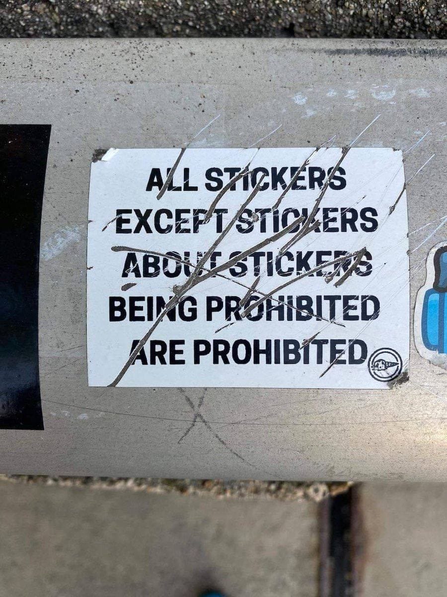ALL STICKERS ЕХСЕР STICKERS ABOVE STICKETS BEIXG PROHIBITED ARE PROHIBITED