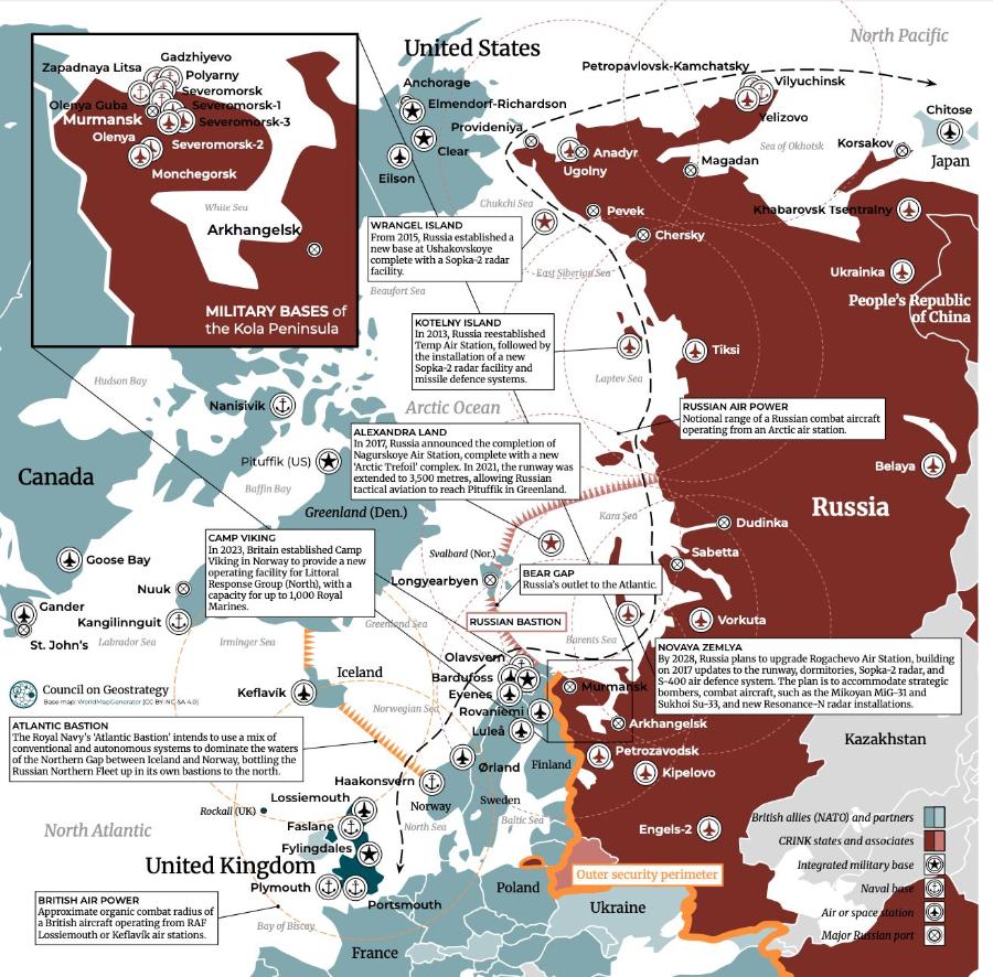 North Pacific Zapadnaya Litsa Olenya Guba Murmansk Olenya Gadzhiyevo Polyarny Severomorsk Severomorsk-1 Severomorsk-3 Severomorsk-2 Monchegorsk White Sea Arkhangelsk United States Anchorage Elmendorf-Richardson Provideniya Clear Petropavlovsk-Kamchatsky - - Vilyuchinsk Yelizovo Sea of Okhotsk Korsakov Chitose Eilson Anadyr Ugolny Magadan Japan MILITARY BASES of the Kola Peninsula Hudson Bay Nanisivik Canada Pituffik (US) Baffin Bay Chukchi Sea WRANGEL ISLAND From 2015, Russia established a new base at Ushakovskoye complete with a Sopka-2 radar facility. - East Siberian Sea Beaufort Sea KOTELNY ISLAND In 2013, Russia reestablished Temp Air Station, followed by the installation of a new Sopka-2 radar facility and missile defence systems. Arctic Ocean ALEXANDRA LAND In 2017, Russia announced the completion of Nagurskoye Air Station, complete with a new 'Arctic Trefoil complex. In 2021, the runway was extended to 3,500 metres, allowing Russian tactical aviation to reach Pituffik in Greenland. Greenland (Den.) Pevek Khabarovsk Tsentrainy Chersky Ukrainka People's Republic of China Tiksi Laptev Sea RUSSIAN AIR POWER Notional range of a Russian combat aircraft operating from an Arctic air station. Belaya Kara Sea Russia Dudinka Goose Bay Nuuk Gander Kangilinnguit St. John's Labrador Sea CAMP VIKING In 2023, Britain established Camp Viking in Norway to provide a new operating facility for Littoral Response Group (North), with a capacity for up to 1,000 Royal Marines. Irminger Sea Iceland Council on Geostrategy Keflav&iacute;k Base map: WorldMapGenerator (CC BY-NG-SA 4.0) ATLANTIC BASTION The Royal Navy's Atlantic Bastion' intends to use a mix of conventional and autonomous systems to dominate the waters of the Northern Gap between Iceland and Norway, bottling the Russian Northern Fleet up in its own bastions to the north. Haakonsvern Lossiemouth Rockall (UK) &bull; North Atlantic Faslane Fylingdales United Kingdom Plymouth Svalbard (Nor.) Longyearbyen Greentand Sea RUSSIAN BASTION Olavsvern Bardufoss Eyenes Norwegian Sec Rovanier Lulea &Oslash;rland Finland Sweden Norway North Sea Baltic Sea Sabetta BEAR GAP Russia's outlet to the Atlantic. Barents Sea Murma Vorkuta NOVAYA ZEMLYA By 2028, Russia plans to upgrade Rogachevo Air Station, building on 2017 updates to the runway, dormitories, Sopka-2 radar, and S-400 air defence system. The plan is to accommodate strategic bombers, combat aircraft, such as the Mikoyan MiG-31 and Sukhoi Su-33, and new Resonance-N radar installations. Arkhangelsk Kazakhstan Petrozavodsk. ) Kipelovo Engels-2 ( Poland BRITISH AIR POWER Approximate organic combat radius of a British aircraft operating from RAF Lossiemouth or Keflavik air stations. Portsmouth Outer security perimeter Ukraine Bay of Biscay. British allies (NATO) and partners CRINK states and associates Integrated military base Naval base Air or space station Major Russian port France