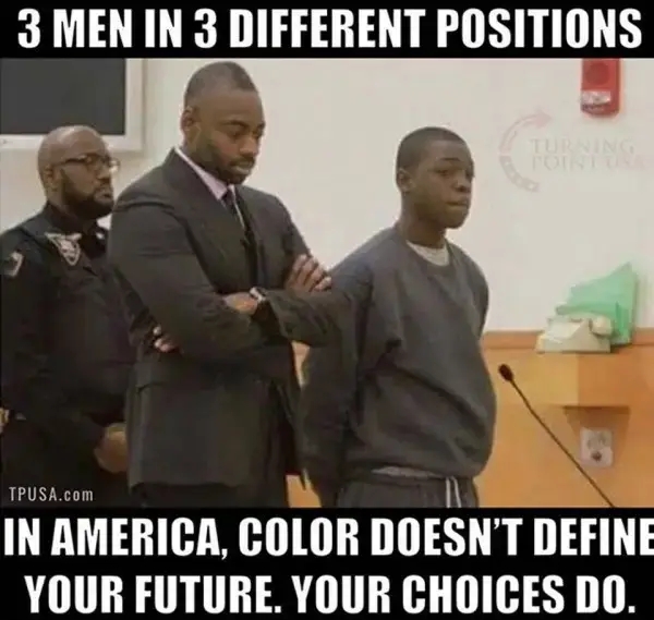 3 MEN IN 3 DIFFERENT POSITIONS TORSTEN TPUSA.com IN AMERICA, COLOR DOESN'T DEFINE YOUR FUTURE. YOUR CHOICES DO.